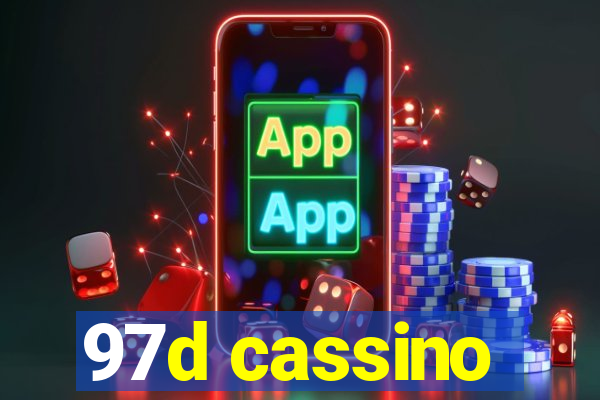 97d cassino